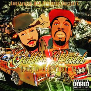 Getting Paid (Explicit)