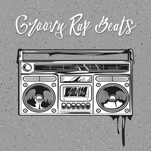 Groovy Rap Beats (Explicit)