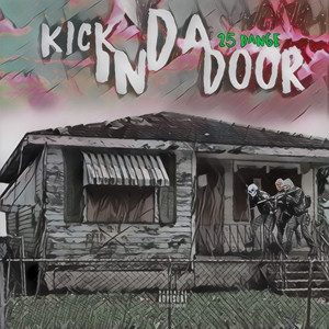 Kick In Da Door (Explicit)