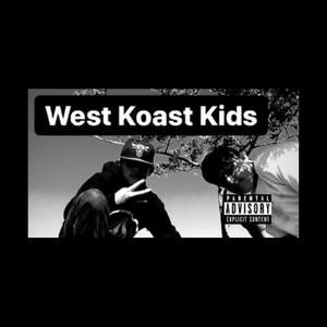 West Koast Kids (Explicit)