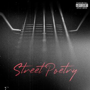 Street Poetry (feat. JayWay Onnat & Scoop) [Explicit]