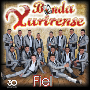 Fiel (30 Aniversario)