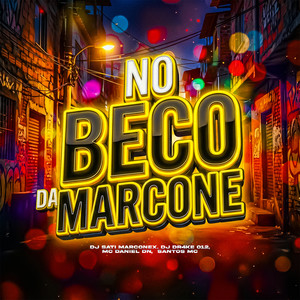 No Beco Da Marcone (Explicit)