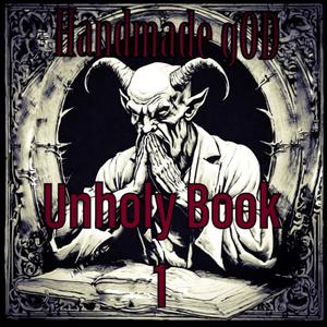 Unholy Book 1 (Explicit)