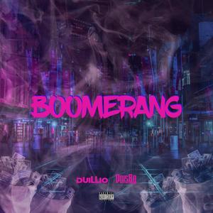 Boomerang (feat. DoisRa & Casa De Musique) [Explicit]