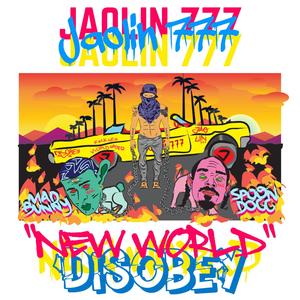 New world Disobey (del Infierno al Cielo)