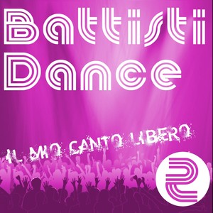 Lucio Battisti dance tribute - Il mio canto libero (Volume 2)