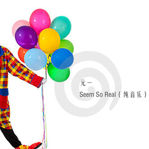 Seem So Real (Inst.)