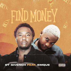 FIND MONEY (feat. eMQUE) (Explicit)