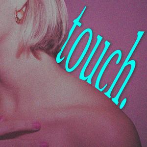 TOUCH