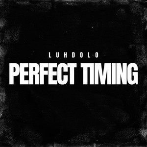 Perfect Timing (Explicit)