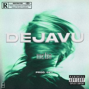 Dejavu (feat. ozylowkey)