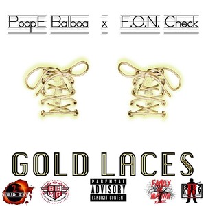 Gold Laces (feat. F.O.N. Check)