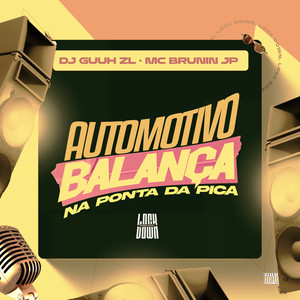 Automotivo Balança Na Ponta Da Pica (Explicit)