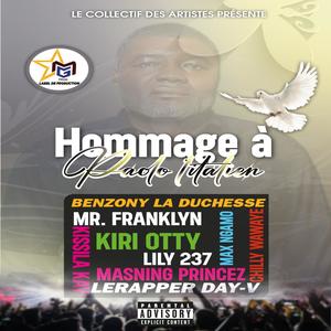 HOMMAGE A PAOLO L'ITALIEN (feat. Max Ngamo, Masning Princez, Chilli Wawaye, Mr Franklyn, Kiri Otty, Lily 237, Lerapper Day-V, Kissilâ Kay & Benzony La Duchesse)