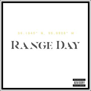 Range Day (Explicit)