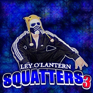 Squatters 3