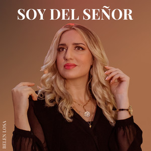 Soy Del Señor