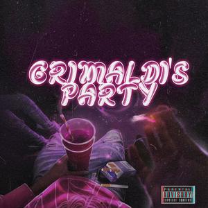 Grimaldi's Party (Explicit)