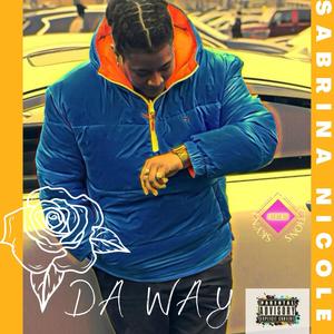 Sabrina Nicole - Da Way