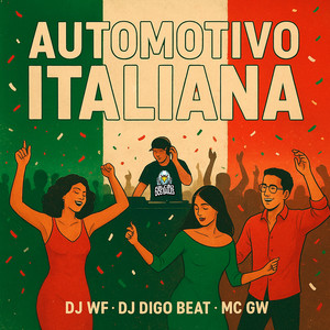 Automotivo Italiana (Explicit)