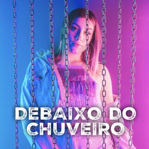 Debaixo do Chuveiro