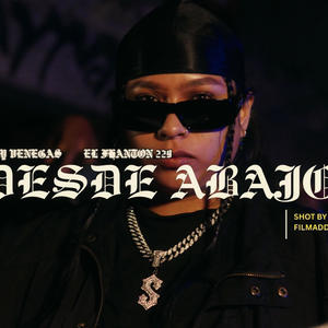 Desde Abajo (feat. El Fhanton) (Explicit)