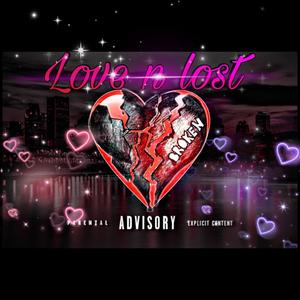 Love & lost (Explicit)