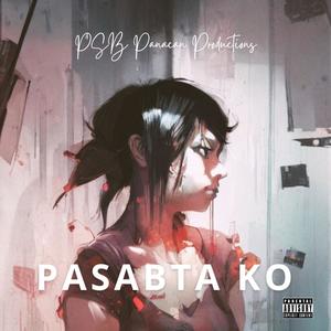 Pasabta Ko (Explicit)