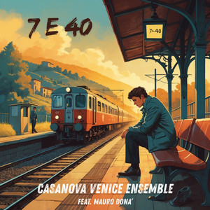 7 e 40 (feat. Mauro Donà)