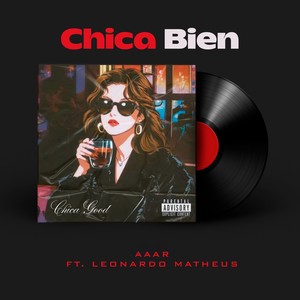Chica Bien (Extended Mix)
