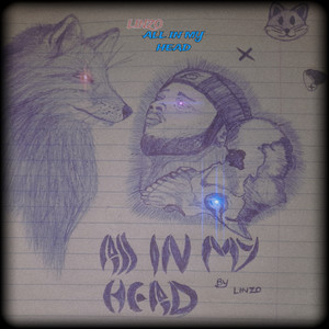 ALL IN MY HEAD (Explicit)