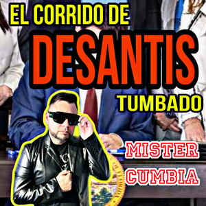 El Corrido De Desantis