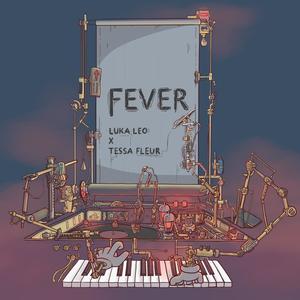 Fever(feat. Tessa Fleur)