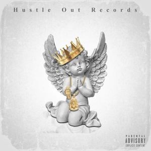 Hustle Out Records (Explicit)