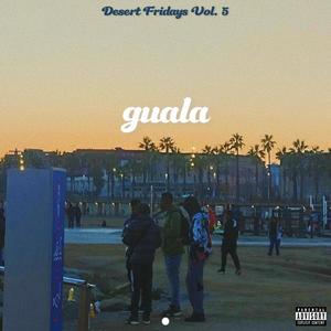 guala (Explicit)