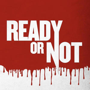 Ready Or Not (Explicit)