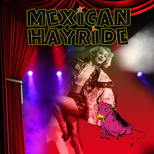 Mexican Hayride (original Broadway Cast Recording)