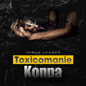 Toxicomanie Konpa