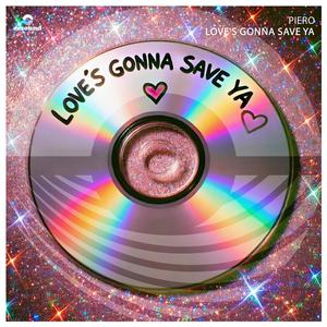 Love's Gonna Save Ya (James Alexandr Radio Edit)