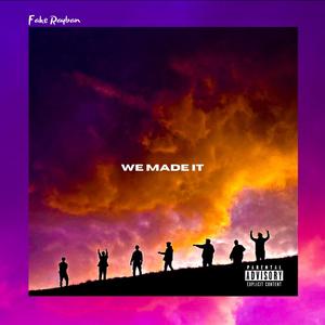 We made it (Explicit)