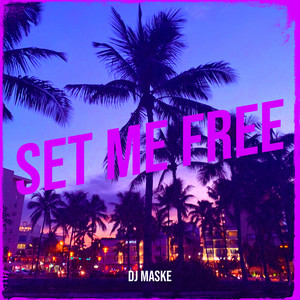 Set Me Free