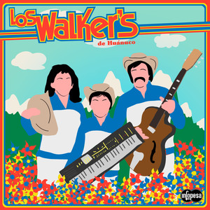 Los Walkers - Lucharé por el Futuro