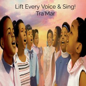 Lift Every Voice & Sing