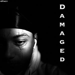 Damaged (Explicit)