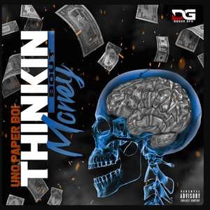 Thinkin Bout Money (Explicit)