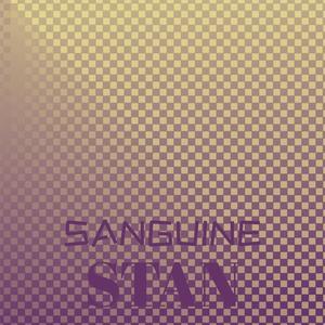 Sanguine Stan