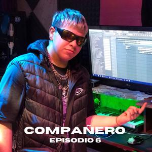 Compañero - Episodio 6