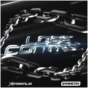 Lose Control (feat. Symmetry) (Radio Edit)