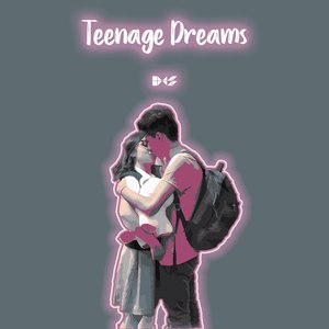 Teenage Dreams
